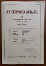 Mario Mescoli - LA CERIMONIA NUZIALE - Edizioni Bongiovanni 1978. Spartiti Nozze