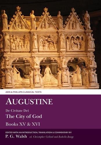 Augustine the city god - the,