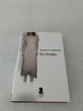 HO FREDDO / Gianfranco Manfredi 1° edizione ottobre 2008! Gargoyle