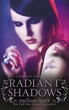 Radiant Shadows (Wicked