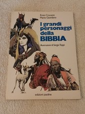I GRANDI PERSONAGGI DELLA BIBBIA ILLUSTRAZIONI SERGIO TOPPI ED PAOLINE del 1990