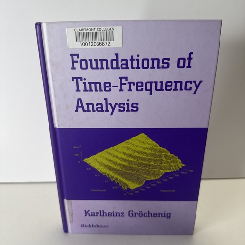 Foundations time frequency - foundations, time-frequency