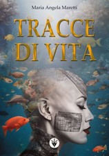 Tracce di vita - [Tomolo