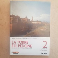 9788805071562 La torre e il pedone. Per le Scuole superiori. Con...uperiori. : 2
