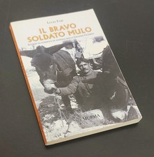 IL BRAVO SOLDATO MULO. Lucio