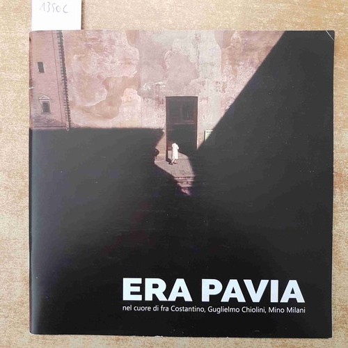 Era pavia nel cuore - era,