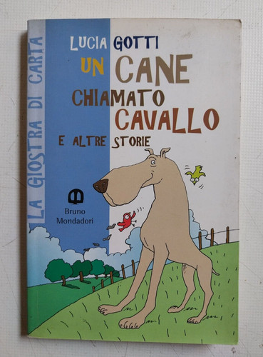 Libro cane chiamato cavallo - chiamato,