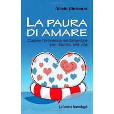 La paura di amare. Capire