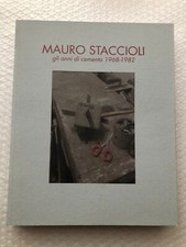 Mauro Staccioli - Gli anni di