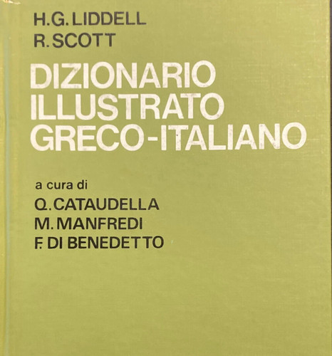 Liddell scott dizionario - liddell,