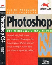 Photoshop CS4. Per Windows e Mac. Weinmann Elaine;Lourekas Peter. 2009. .