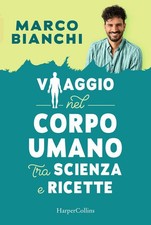 Viaggio Nel Corpo Umano Tra