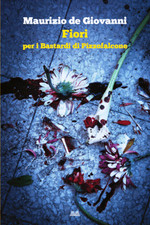 Fiori per i bastardi di