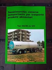 BROCHURE CAMION SACIM  SEMIRIMORCHIO CISTERNA TRASPORTI ALIMENTARI