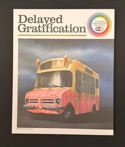 Delayed gratification slow - gratification,