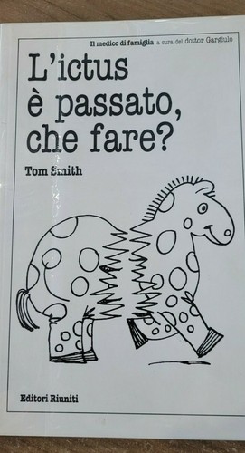 Ictus passato che fare - l'ictus,