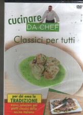    CUCINARE DA CHEF CLASSICI