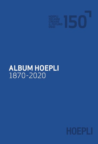 Album hoepli 1870 2020 - hoepli, 1870-2020