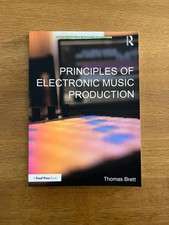 Principles of Electronic Music