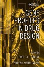 Gene Profiling Drug Des -