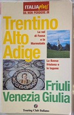 Trentino Alto Adige, Friuli Venezia Giulia [Nov 28, 2006]