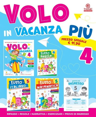 Volo vacanza più 4 - in,