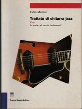 Trattato di chitarra jazz	 - Fabio Mariani (Franco Muzzio editore) [1988]