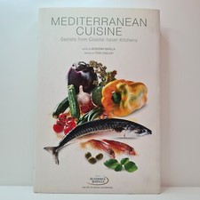 Mediterranean Cuisine* Secrets From Coastal Italian Kitchens By Academia Barilla