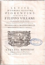 Filippo Villani-Le vite d'uomini illustri fiorentini-Settecentina ( 26465 )