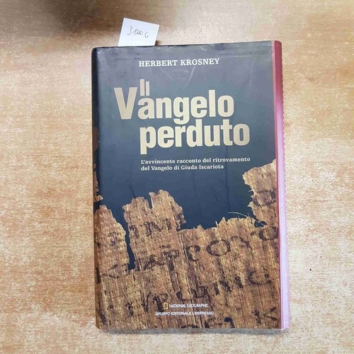 Vangelo perduto giuda - vangelo,