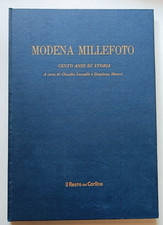 MODENA MILLEFOTO. 100 ANNI DI STORIA, cur Leonelli-Manni, Resto del Carlino, SA.