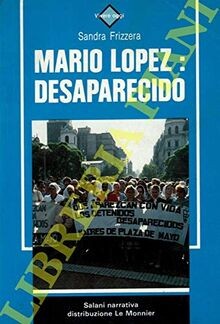 Mario lopez desaparecido - mario,