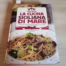 LA CUCINA SICILIANA DI MARE -