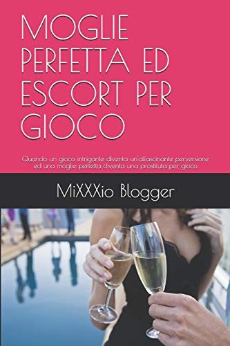 Moglie perfetta ed escort - ed,