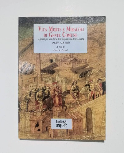 Vita morte miracoli gente - miracoli,