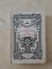 GUERRINO MASSERINI LA SAMPOGNA DEL VILLICO CONVIVIO LELLERARIO MILANO AUTOGRAFO