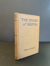 The Story of Scotch Enos A