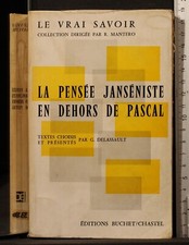 LA PENSEE JANSENISTE EN DEHORS