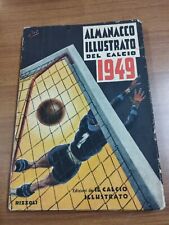 RARO !!! ALMANACCO ILLUSTRATO DEL CALCIO 1949 - EDIZ. IL CALCIO ILLUSTRATO