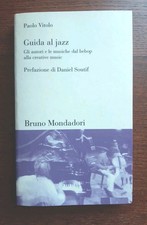 Paolo Vitolo - Guida al jazz - Bruno Mondadori 2002