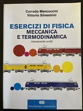 Esercizi di fisica. Meccanica