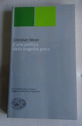 Meier arte politica della - -,