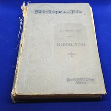 LIBRO BOOK ROSELYNE / BIBLIOTHEQUE DE MA FILLE MARYAN M. PARIS PRIMI DEL 900