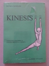 KINESIS   GINNASTICA SECONDO LA SCIENZA BIOFISICA E MEDICA   PIETRO CIGNOLINI