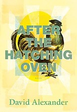 After the Hatching Oven by