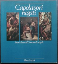 Capolavori negati. Tesori