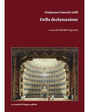 Della declamazione - Francesco