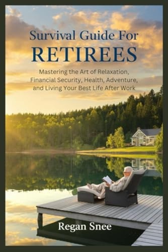 Survival guide for retirees - guide,