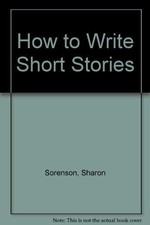 How to Write Short Stories