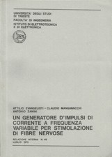 Un generatore d'impulsi di corrente a frequenza variabile per stimolazione di fi